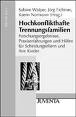 Elternkurse zur Förderung der Trennungsbewältigung und Prävention von Hochkonfliktfamilien: Das Beispiel "Kinder im Blick".