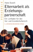 Elternarbeit: Ein Leitfaden für den Vor- und Grundschulbereich