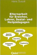 Elternarbeit für Erzieher, Lehrer, Sozial- und Heilpädagogen